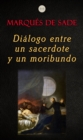 Dialogo Entre un Sacerdote y un Moribundo - eBook