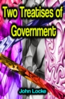 Two Treatises of Government - eBook