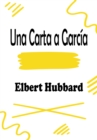 Una Carta a Garcia - eBook