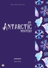 An Antarctic Mystery - eBook