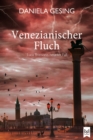 Venezianischer Fluch : Luca Brassonis neunter Fall (Kriminalroman) - eBook