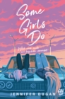Some Girls do : Wild und auch ein bisschen verruckt - eBook