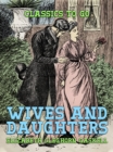 Wives and Daughters - eBook