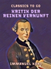 Kritik der reinen Vernunft - eBook