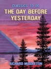 The Day Before Yesterday - eBook