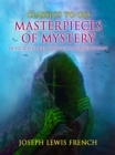 Masterpieces of Mystery in Four Volumes: Mystic-Humorous Stories - eBook
