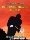 Der unheimliche Monch - eBook