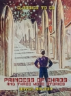 Princess of Chaos and three more stories - eBook
