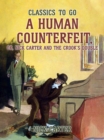 A Human Counterfeit, or, Nick Carter and the Crook's Double - eBook