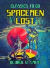 Spacemen Lost - eBook