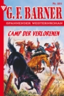 Camp der Verlorenen : G.F. Barner 251 - Western - eBook