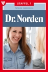 E-Book 1-10 : Dr. Norden Staffel 1 - Arztroman - eBook