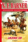 Goldener Tod : G.F. Barner 265 - Western - eBook