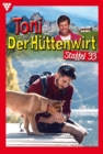 E-Book 321-330 : Toni der Huttenwirt Staffel 33 - Heimatroman - eBook