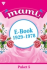 E-Book 1929-1978 : Mami Paket 5 - Familienroman - eBook