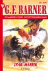 Trail-Manner : G.F. Barner 279 - Western - eBook