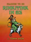 Rinkitink in Oz - eBook