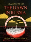 The Dawn In Russia - eBook