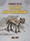 Bill Nye And Boomerang - eBook