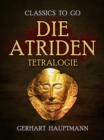 Die Atriden-Tetralogie - eBook