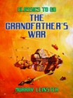 The Grandfather's War - eBook