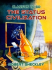 The Status Civilization - eBook