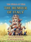 The Humour of Italy - eBook