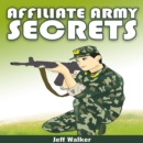 Affiliate Army Secrets - eBook