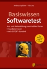 Basiswissen Softwaretest : Aus- und Weiterbildung zum Certified Tester - Foundation Level nach ISTQB-Standard - eBook