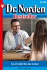 Im Zweifel fur das Leben : Dr. Norden Bestseller 438 - Arztroman - eBook