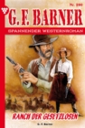 Ranch der Gesetzlosen : G.F. Barner 280 - Western - eBook
