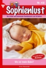 Wo ist mein Baby? : Sophienlust 418 - Familienroman - eBook