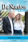 Verbotene Gefuhle : Dr. Norden Extra 151 - Arztroman - eBook
