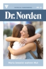 Maria beweist wahren Mut : Dr. Norden 52 - Arztroman - eBook