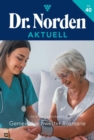 Gemeindeschwester Rosmarie : Dr. Norden Aktuell 40 - Arztroman - eBook