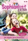 Die Kinder ihrer Schwester : Sophienlust Extra 118 - Familienroman - eBook