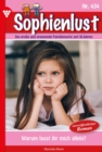 Warum lasst ihr mich allein? : Sophienlust 434 - Familienroman - eBook