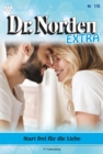 Start frei fur die Liebe : Dr. Norden Extra 176 - Arztroman - eBook