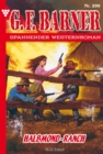 Halbmond-Ranch : G.F. Barner 299 - Western - eBook