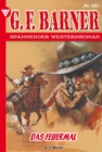 Das Feuermal : G.F. Barner 301 - Western - eBook