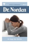 Im Auge des Sturms : Dr. Norden 72 - Arztroman - eBook