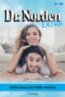 Dr. Norden Extra 189 - Arztroman - eBook