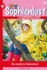 Ein tapferes Bubenherz : Sophienlust Bestseller 132 - Familienroman - eBook