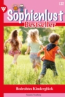 Sophienlust Bestseller 137 - Familienroman - eBook
