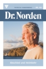 Dr. Norden 103 - Arztroman : Abschied und Heimkehr - eBook
