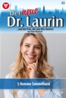 5 Romane : Der neue Dr. Laurin - Sammelband 3 - Arztroman - eBook