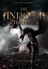 Die Andoria Chroniken - Im Feuer des Drachen : Das fantastische Finale der Andoria Chroniken - eBook
