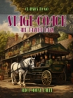 Stage-Coach And Tavern Days - eBook