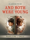 And Both Were Young - eBook