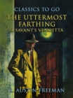 The Uttermost Farthing A Savant's Vendetta - eBook